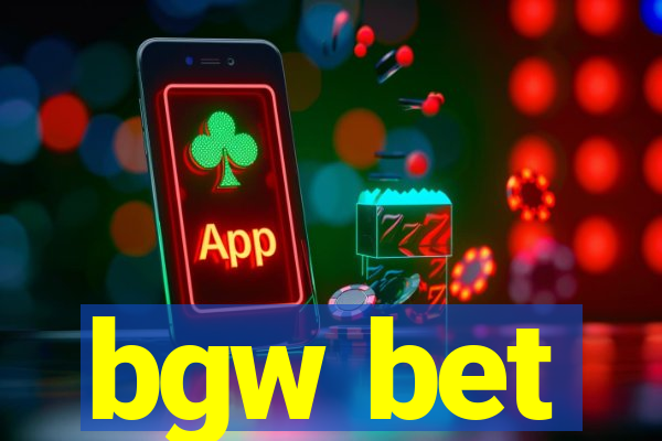 bgw bet